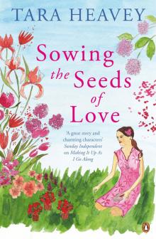 Sowing the Seeds of Love Read online