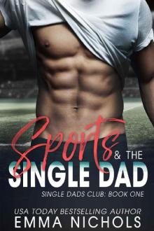 Sports & The Single Dad Read online