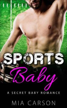 SPORTS BABY (A Secret Baby Romance) Read online