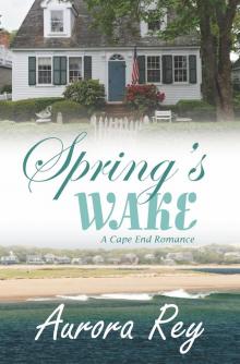 Spring’s Wake Read online