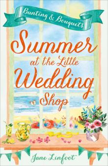 Summer at the Little Wedding Shop Read online