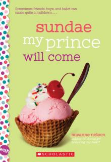 Sundae My Prince Will Come Read online