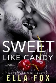 Sweet Like Candy Read online