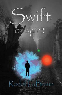 Swift of Spirit Read online