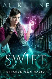 Swift (Strangetown Magic Book 1) Read online