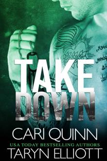Takedown: A Tapped Out series standalone Read online
