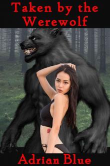 Taken by the Werewolf Read online