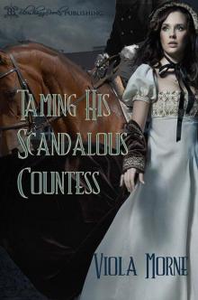 Taming His Scandalous Countess Read online