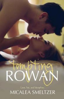 Tempting Rowan Read online