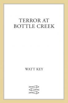 Terror at Bottle Creek Read online
