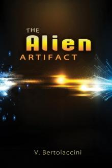 The Alien Artifact 6 (Part I)