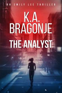 The Analyst (Emily Lee Series Book 1)