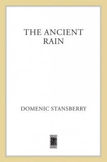 The Ancient Rain Read online