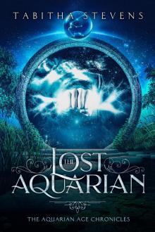 The Aquarian Age Chronicles: The Lost Aquarian, #1