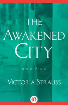 The Awakened City Read online