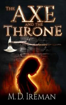 The Axe and the Throne (Bounds of Redemption Book 1)