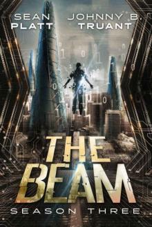 The Beam: Season Three Read online