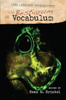 The Bestiarum Vocabulum (TRES LIBRORUM PROHIBITUM) Read online