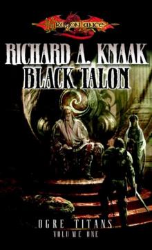 The Black Talon: Ogre Titans, Volume One (Dragonlance: Ogre Titans, Vol. 1) Read online