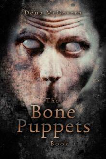 The Bone Puppets: A Hard SciFi Zombie Soldier Story Read online