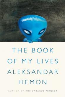 The Book of My Lives Read online
