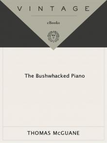 The Bushwacked Piano Read online