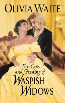 The Care and Feeding of Waspish Widows Read online