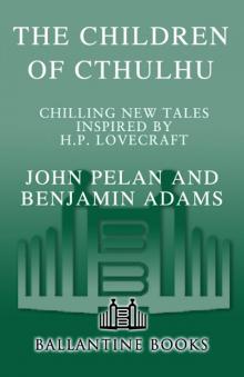 The Children of Cthulhu