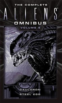 The Complete Aliens Omnibus, Volume 6