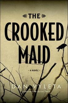 The Crooked Maid Read online