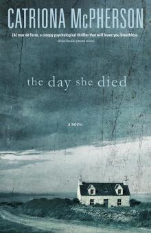 The Day She Died Read online