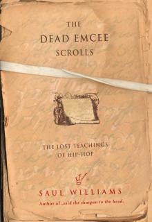 The Dead Emcee Scrolls Read online