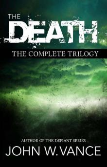 The Death: The Complete Trilogy Read online