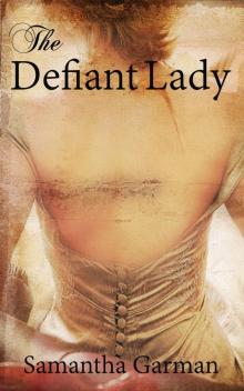 THE DEFIANT LADY Read online