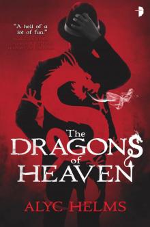 The Dragons of Heaven Read online
