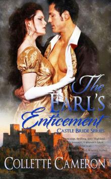 The Earl's Enticement (Castle Bride Series) Read online