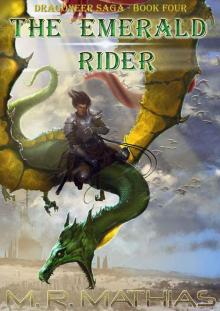 The Emerald Rider (Book Four of the Dragoneer Saga) Read online