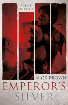 The Emperor's Silver: Agent of Rome 5 Read online