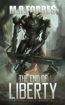 The End of Liberty (War Eternal Book 2)