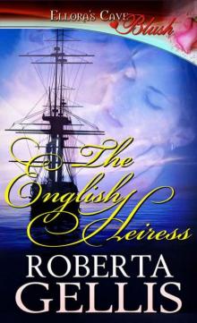 The English Heiress (Heiress, Book One) Read online