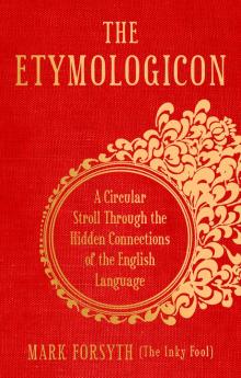 The Etymologicon