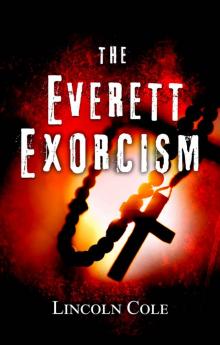 The Everett Exorcism (World of Shadows Book 1) Read online