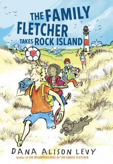 The Family Fletcher Takes Rock Island Read online