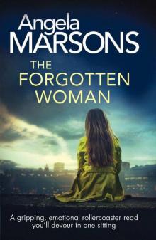 The Forgotten Woman: A gripping, emotional rollercoaster read you’ll devour in one sitting