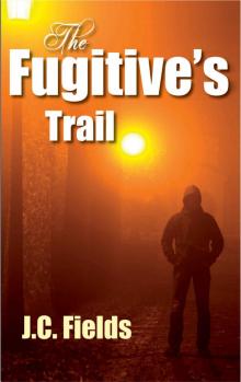 The Fugitive's Trail Read online