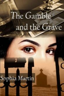 The Gamble and the Grave (Veronica Barry Book 4) Read online