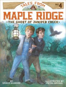 The Ghost of Juniper Creek Read online