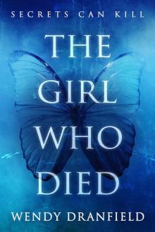 The Girl Who Died: A Young Adult Novel Read online