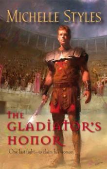 The Gladiator's Honor Read online