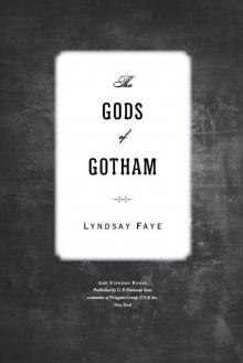 The Gods of Gotham Read online